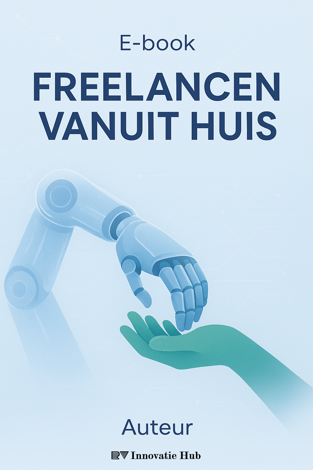 Freelancen vanuit Huis
